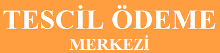 Tescil Ödeme Merkezi